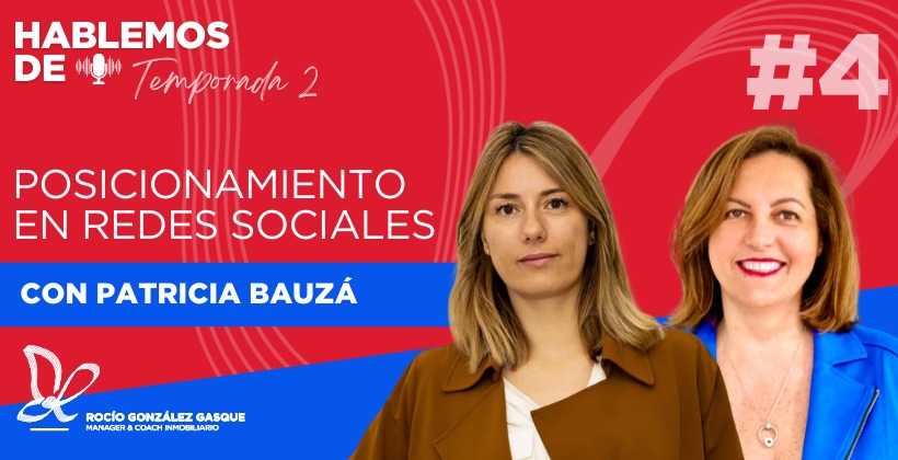 Posicionamiento en redes sociales con Patricia Bauzá